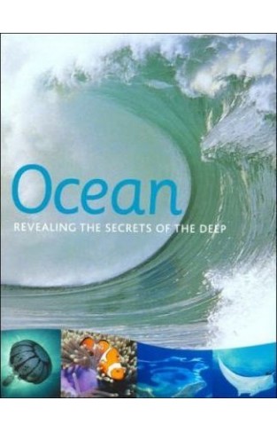 Ocean - Revealing the Secrets of the Deep